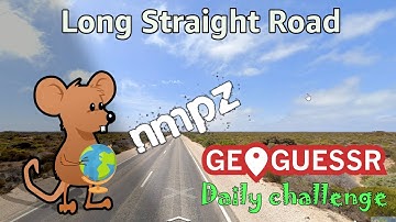 Geoguessr Daily Challenge - NMPZ July Challenge - Is This The Longest Straight Road You