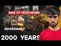 THE RISE OF TERRORISM: 2000 YEARS | M MAAZ YOUSAFZAI
