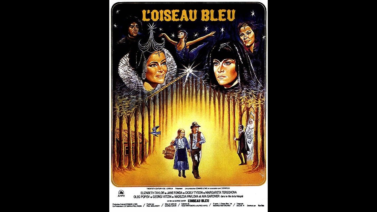 L'OISEAU BLEU (GEORGE CUKOR, 1976） The Blue Bird (1976 film) - Wikipedia