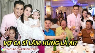 Vợ ca sĩ Lâm Hùng là ai? Đám cưới ca sĩ Lâm Hùng - TIN GIẢI TRÍ