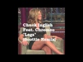 Chuck Inglish - "LEGS" (feat. Chromeo) [Scottie Royal Remix]