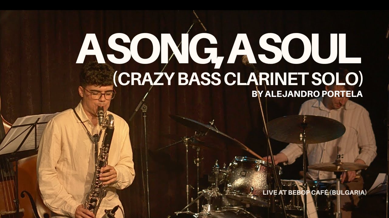 The CRAZIEST Bass Clarinet Jazz Solo Ever | A song, A soul