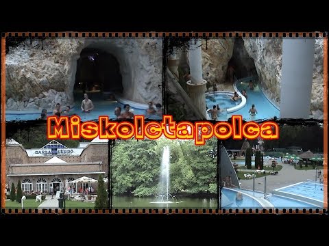 Miskolc / Miskolctapolca - Hungary (Magyarország)