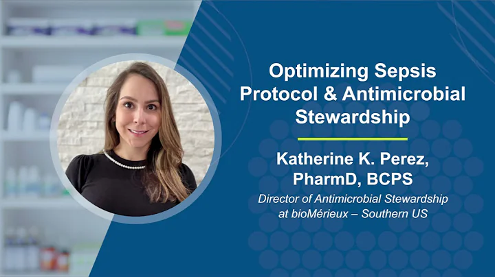 Optimizing Sepsis Protocol & Antimicrobial Steward...