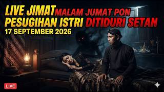 LIVE JIMAT (MALAM JUMAT PON )17 SEPTEMBER 2026