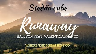 Halcyon - Runaway (feat. Valentina Franco)