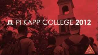 APPLY TODAY: Pi Kapp College 2012