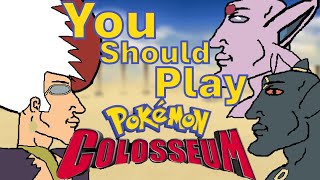 You Should Play Pokémon Colosseum (and XD Gale of Darkness)
