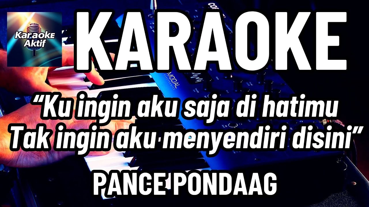Mana Mungkin Mendua Hati - Karaoke - Pop Nostalgia - Pance Pondaag