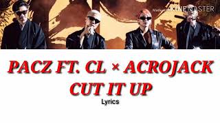 CL CUT IT UP-LYRICS