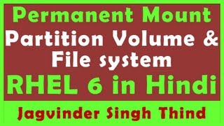 ✅ How to Permanent Mount Linux Volume Partition Filesystem in Redhat Linux | RHEL 6 in Hindi Update
