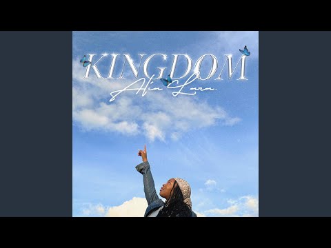 ALIA LARA - Kingdom