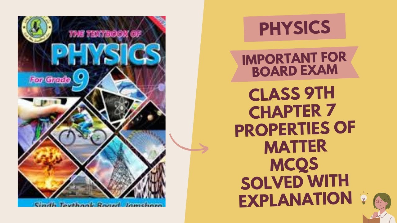 Physics Class 9th Chapter 7 Properties of Matter MCQ's Solved with Explanation YouTube