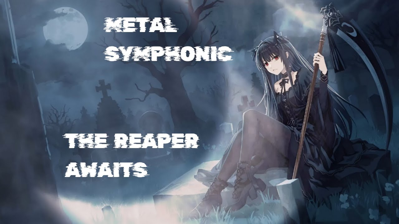 The Reaper Awaits – Symphonic Metal Anthem