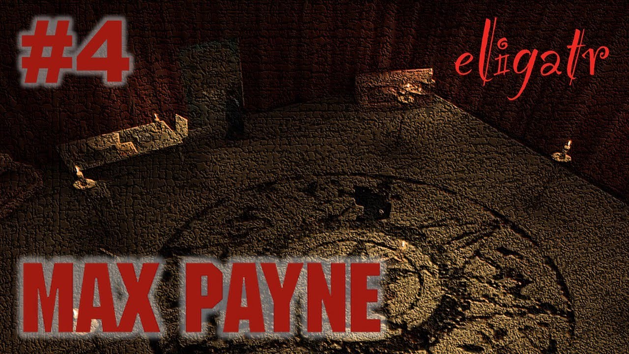 Max Payne #4. Прохождение игры.