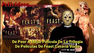 De Peor A Mejor Pelicula De Feast (Caceria Voraz) | Pelivideos Oficial