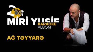 Miri Yusif — Ağ Təyyarə | Karaoke Version Resimi