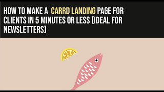 How to Publish a CARRD Landing Page for Clients (Great if You're Selling Web Design or Newsletters)