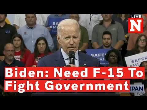 Biden: You Would Need An 'F-15' Not A 'Gun' To Fight Government