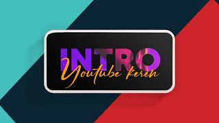 Intro Youtube Keren | Tutorial Kinemaster