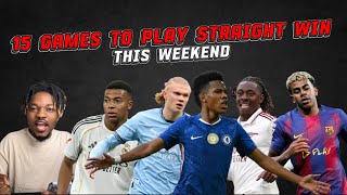 15 Games To Play Straight Win This Weekend Friday - Saturday