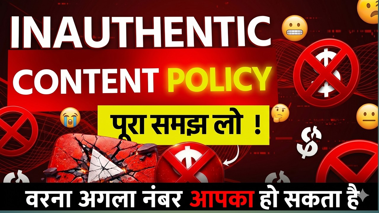 YouTube's New 'Inauthentic Content' Rule: Protect Your Channel or Risk Termination