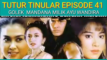 TUTUR TINULAR EPISODE 41 GOLEK  KAYU MANDANA  MILIK AYU WANDIRA LEGENDA INDONESIA116