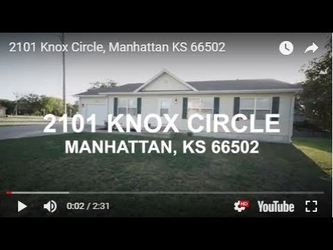 2101 Knox Circle, Manhattan, KS home video tour
