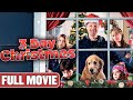 3 Days Zero Screens Total Family Meltdown Full Holiday Movie George Newbern 3 Day Christmas 