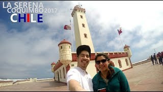 La Serena - Coquimbo - Chile 2017 | GOPRO