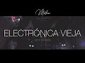 Set electronica vieja parte 1 2010 version  stereolove  by matheo