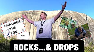 ROCKS...& DROPS | CHASING THE EGG | EP9