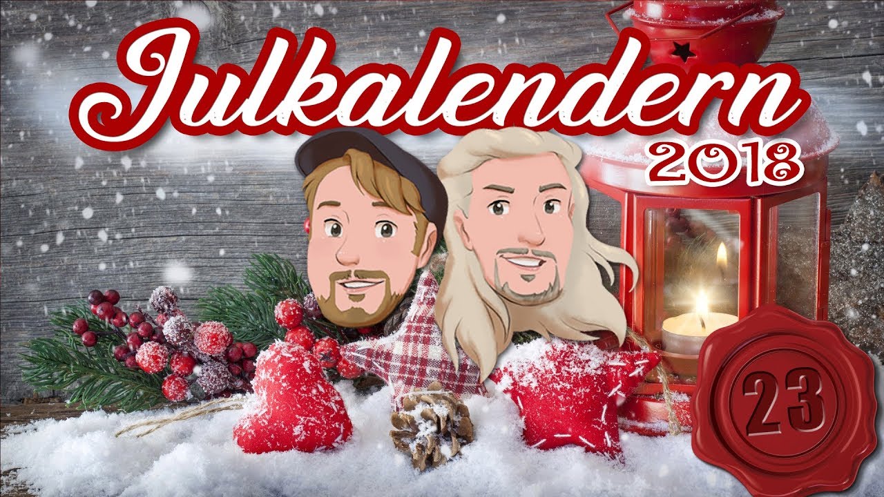 Julkalendern 2018 | Lucka 23