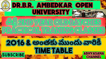 Practical Training Classes Schedule for DEGREE 2nd yr (Old Batch 2016 & prior) // BRAOU HYDERABAD