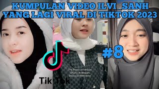 Kumpulan Video Ilvisanh Yang Lagi Viral Di Tiktok 2023 Ilvisanh Tiktok Ilvisanh