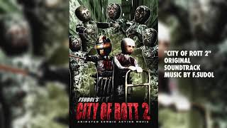 City of Rott 2 Soundtrack Music 2