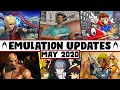 Emulation Update Recap - May 2020