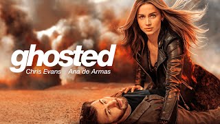 Ghosted (2023) Movie || Chris Evans, Ana de Armas, Adrien Brody, Mike Moh || Review and Facts