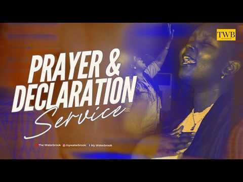PRAYER AND DECLARATION SERVICE