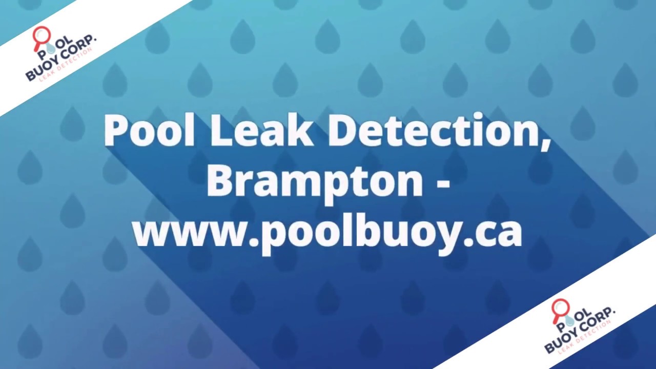 Pool Leak Detection, Brampton https www poolbuoy ca YouTube