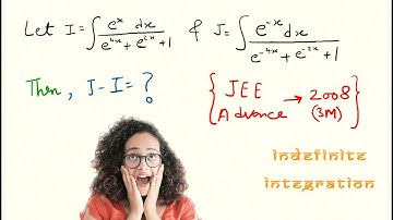 JEE Advanced 2008: Indefinite Integration | Exponential type