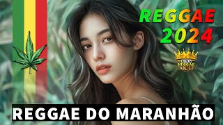 Músicas Reggae ♫ As Melhores Do Reggae Internacional ♫ Reggae Remix do Maranhão 2024
