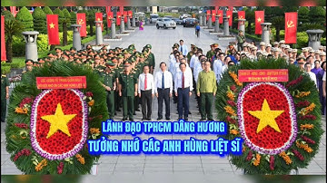 Lãnh đạo TPHCM dâng hương tưởng nhớ các anh hùng liệt sĩ