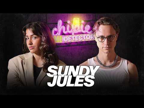 CHIPIE LIE DETECTOR #1 : Sundy Jules