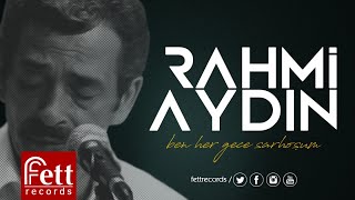 Rahmi Aydın - Nazlımı Beklerin Resimi