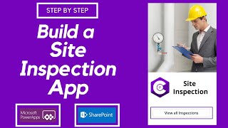 Build Site Inspection App | Power Apps Tutorial | Step by step screenshot 5