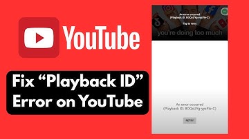 YouTube Playback ID-fout (BOQsUYg-yyzFle-C) oplossen | Tik om opnieuw te proberen. Probleem opgel...