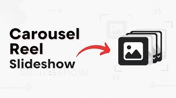 How to Create Carousel Slideshow Reel