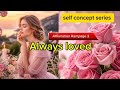 You are loved because you love yourself 😘💞.Loa Urdu/Hindi