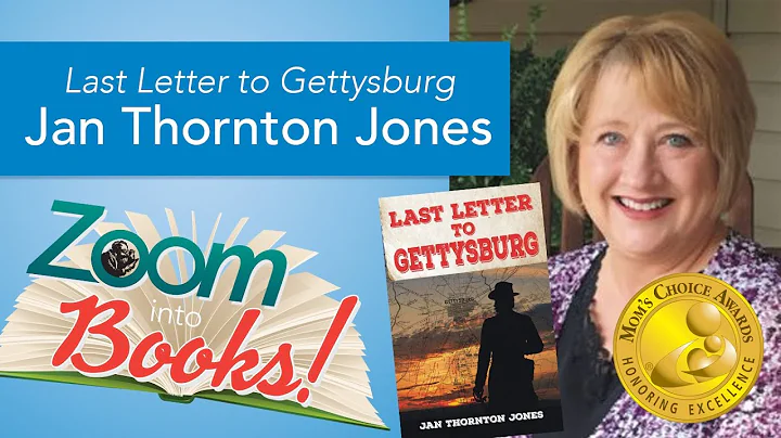Jan Thornton Jones  Last Letter to Gettysburg